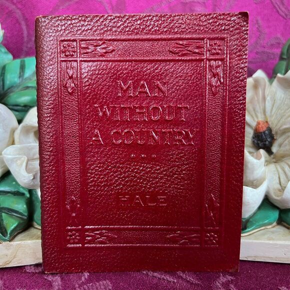 Ca 1923 The Man Without a Country by Edward Everett Hale. Little Luxart Library. - Picture 1 of 11
